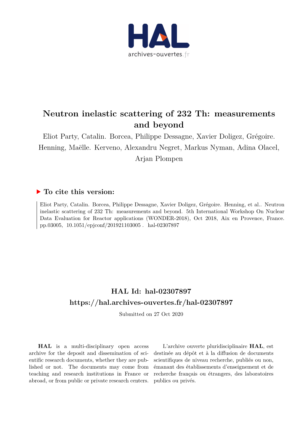 Neutron Inelastic Scattering of 232 Th: Measurements and Beyond Eliot Party, Catalin