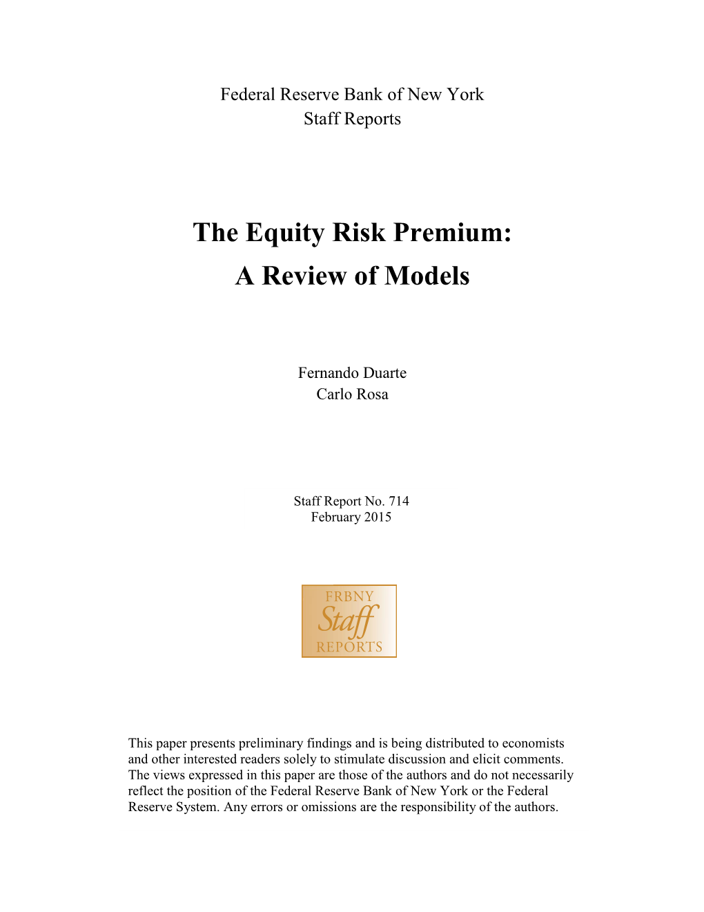 The Equity Risk Premium: a Review of Models