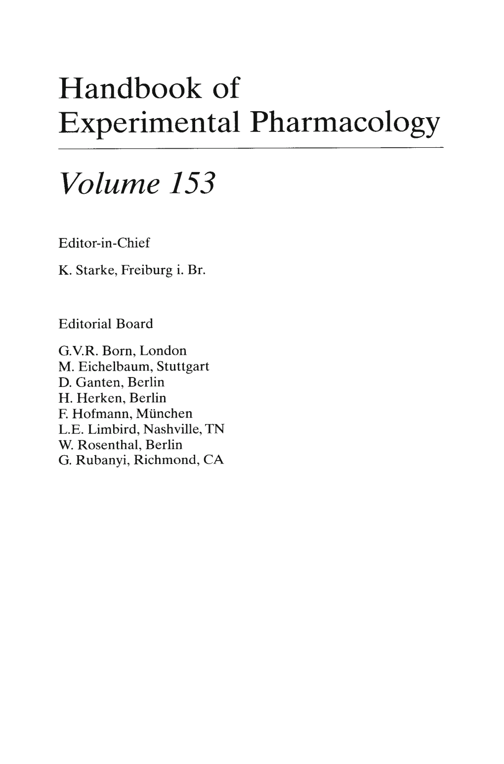 Handbook of Experimental Pharmacology Volume 153