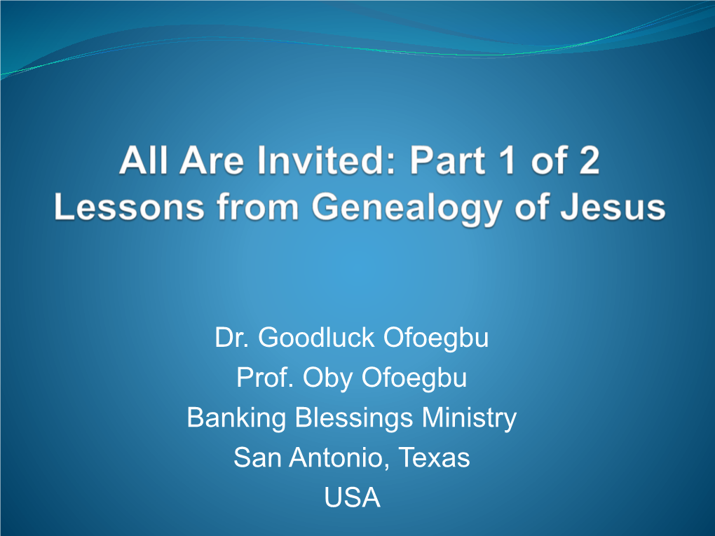 Lessons from Genealogy of Jesus 2 What We Will Learn