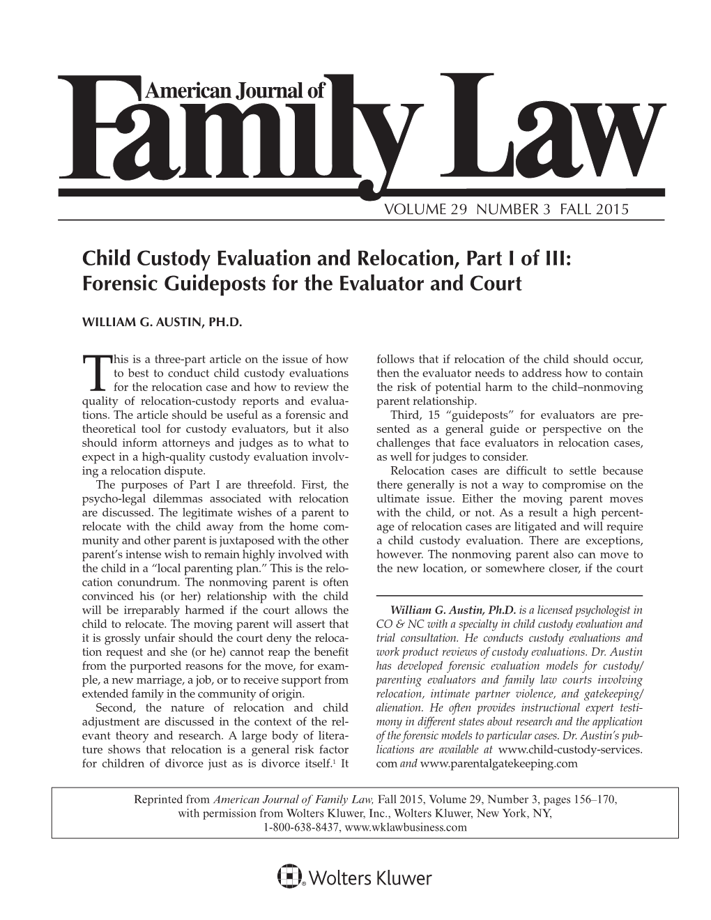 Child Custody Evaluation and Relocation: Part I, 2015