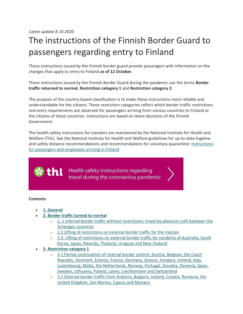 The Instructions of the Finnish Border Guard to Passengers Regarding Entry to Finland
