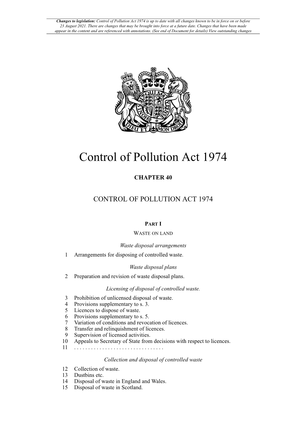 Control of Pollution Act 1974 Is up to Date with All Changes Known to Be in Force on Or Before 23 August 2021