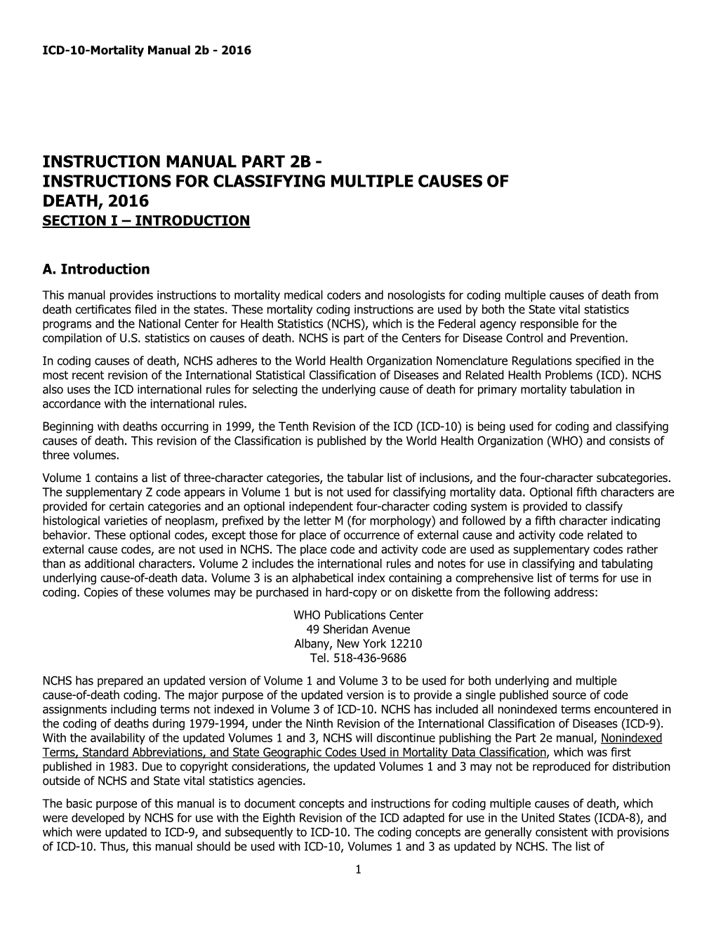 Instructions for Classifying the Multiple Causes of Death, ICD-10, 2016