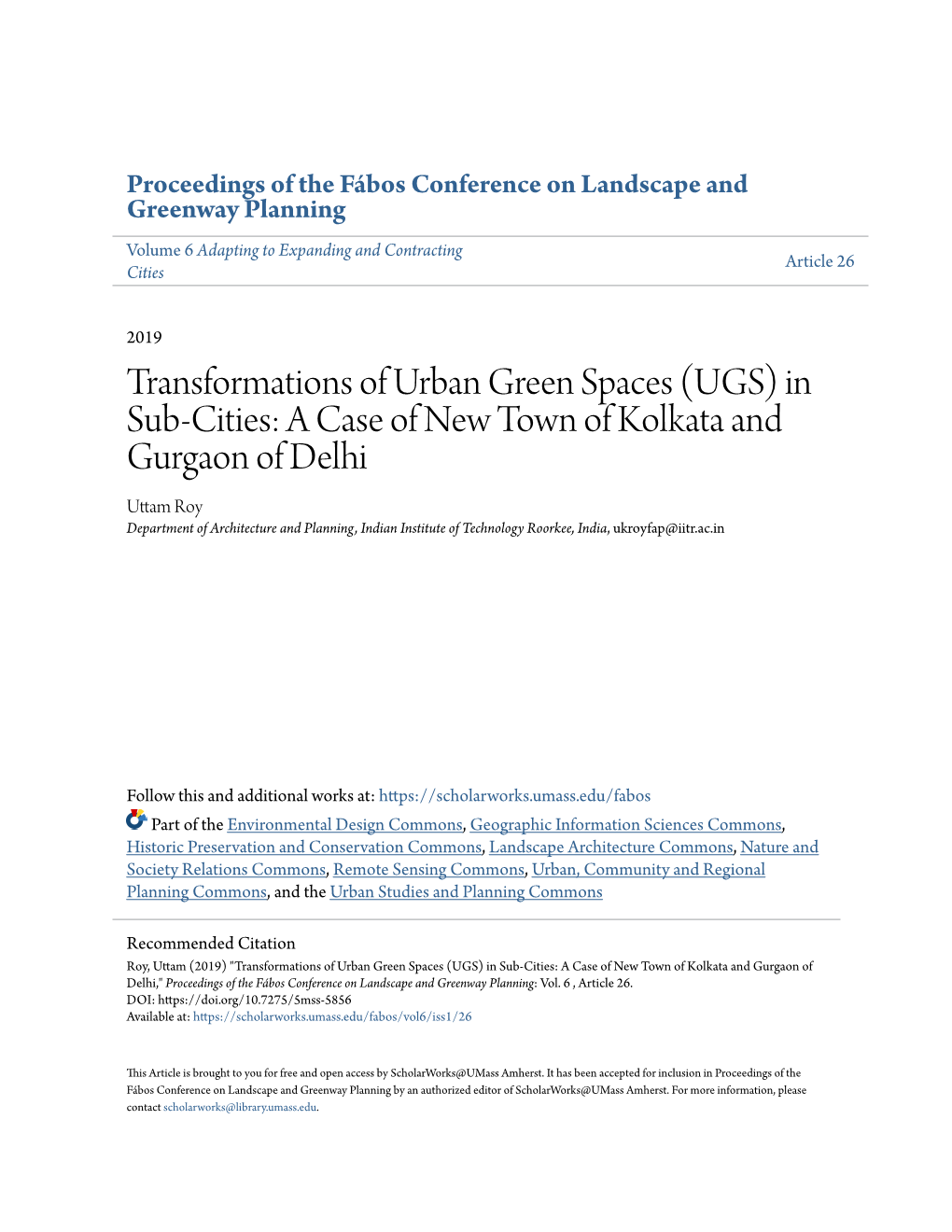 Transformations of Urban Green Spaces (UGS) in Sub-Cities