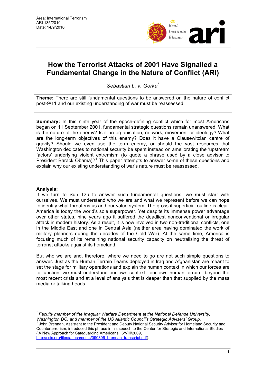 How the Terrorist Attacks of 2001 Have Signalled a Fundamental Change in the Nature of Conflict (ARI)