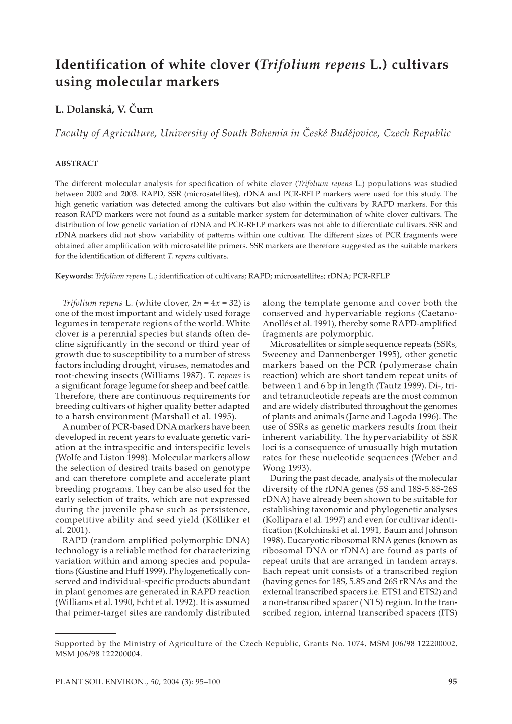 Identification of White Clover (Trifolium Repens L.) Cultivars Using Molecular Markers