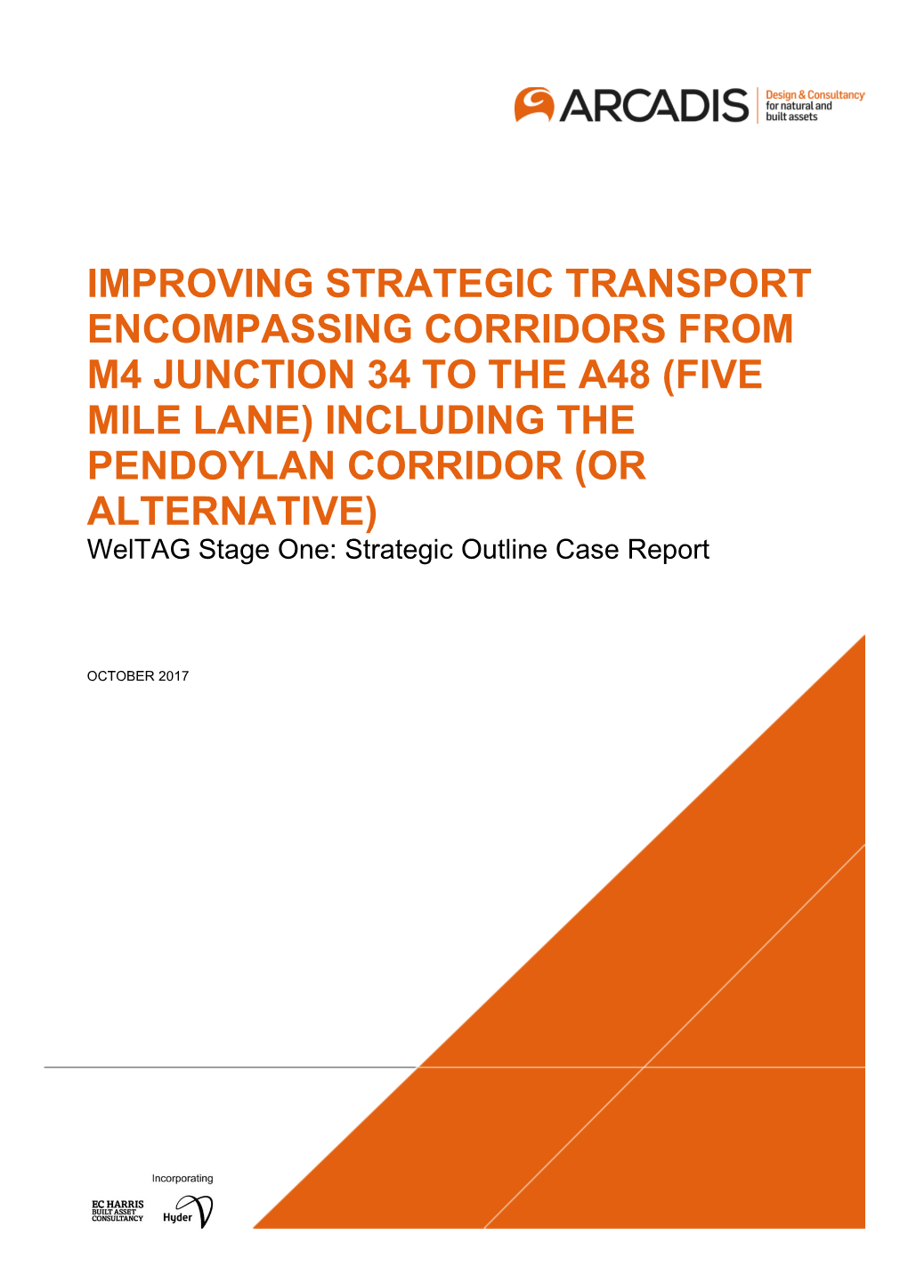 M4 J34 to A48 Transport Link