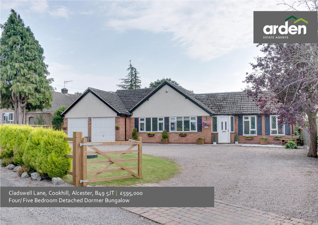 Cladswell Lane, Cookhill, Alcester, B49 5JT | £595,000 Four/ Five Bedroom Detached Dormer Bungalow