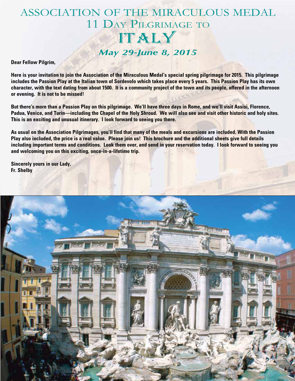 Read the 2015 Spring Pilgrimage to Italy Brochure