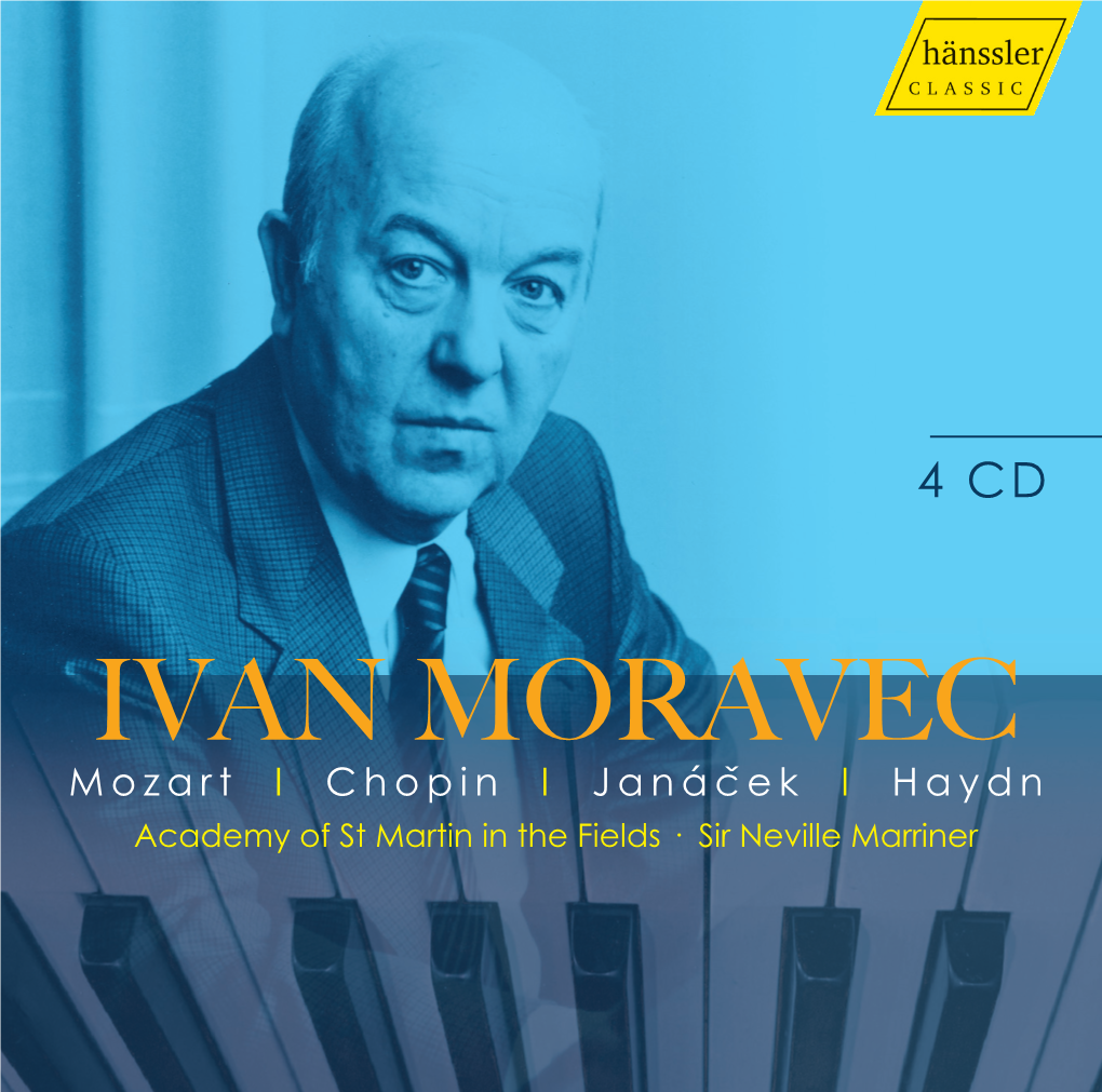 IVAN MORAVEC Mozart I Chopin I Janácˇek I Haydn Academy of St Martin in the Fields · Sir Neville Marriner HC20084.Booklet.Moravec