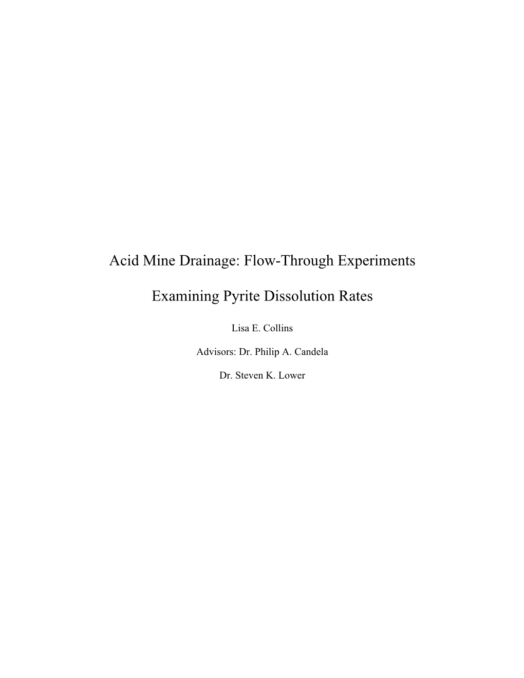 Acid Mine Drainage: Flow-Through Experiments