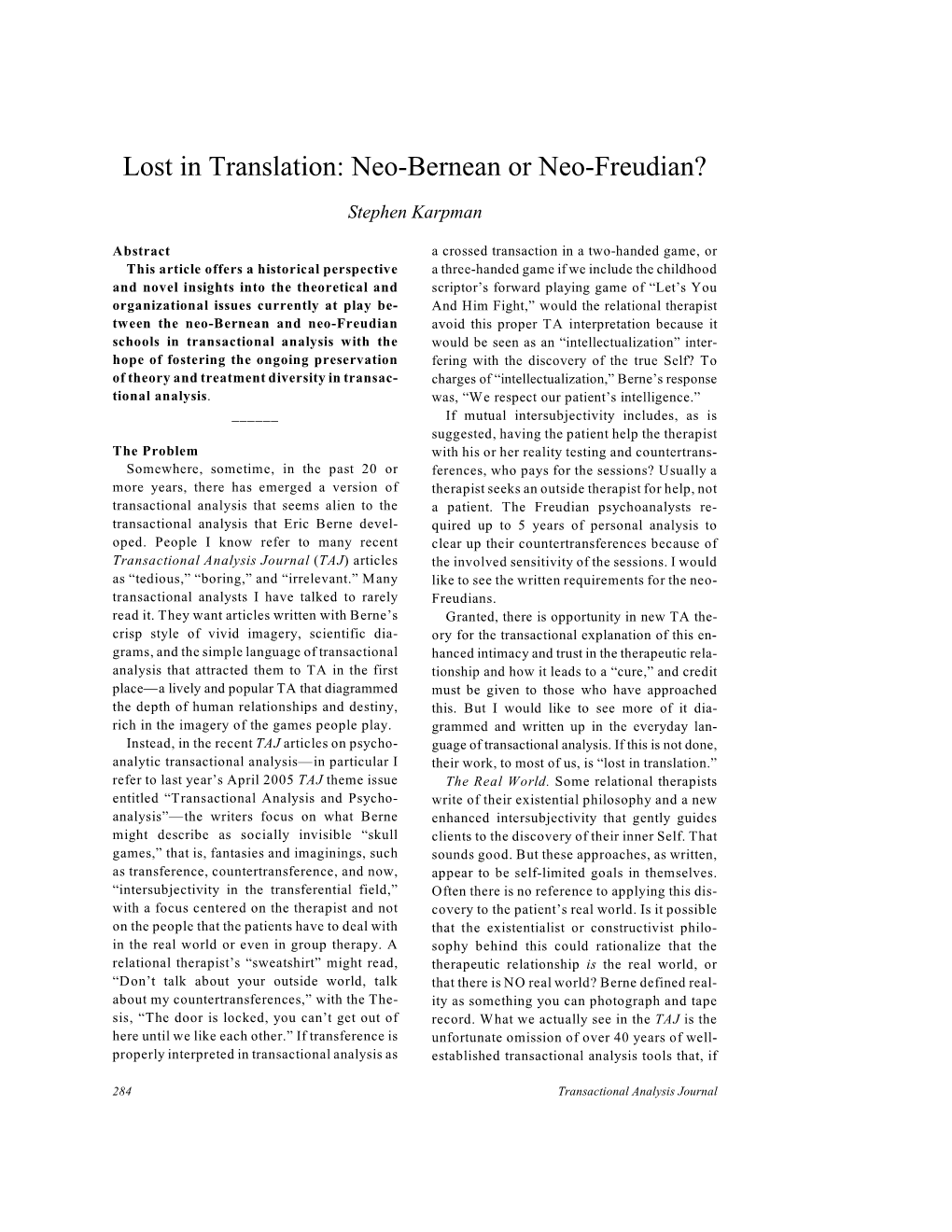 Lost in Translation: Neo-Bernean Or Neo-Freudian?