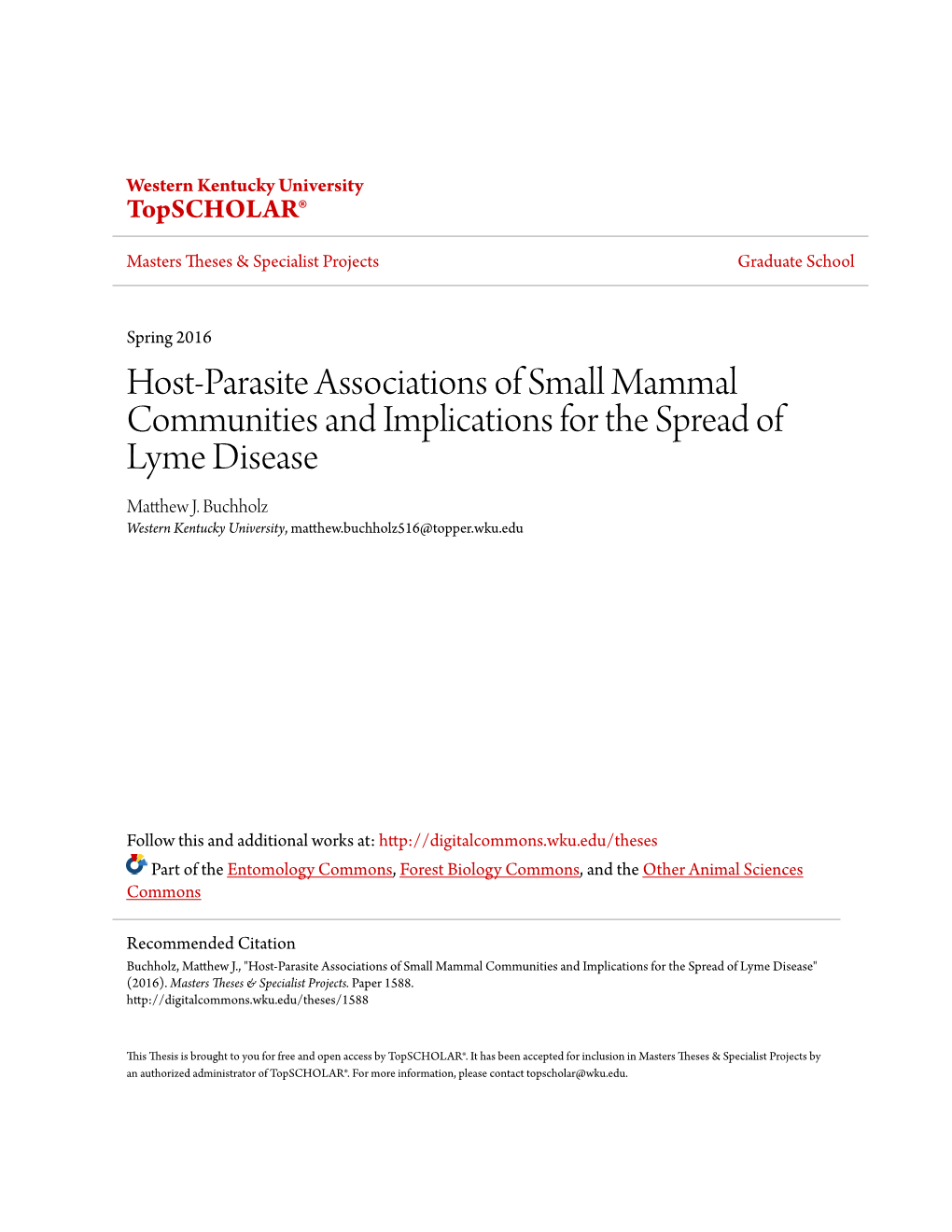 Host-Parasite Associations of Small Mammal Communities and Implications for the Spread of Lyme Disease