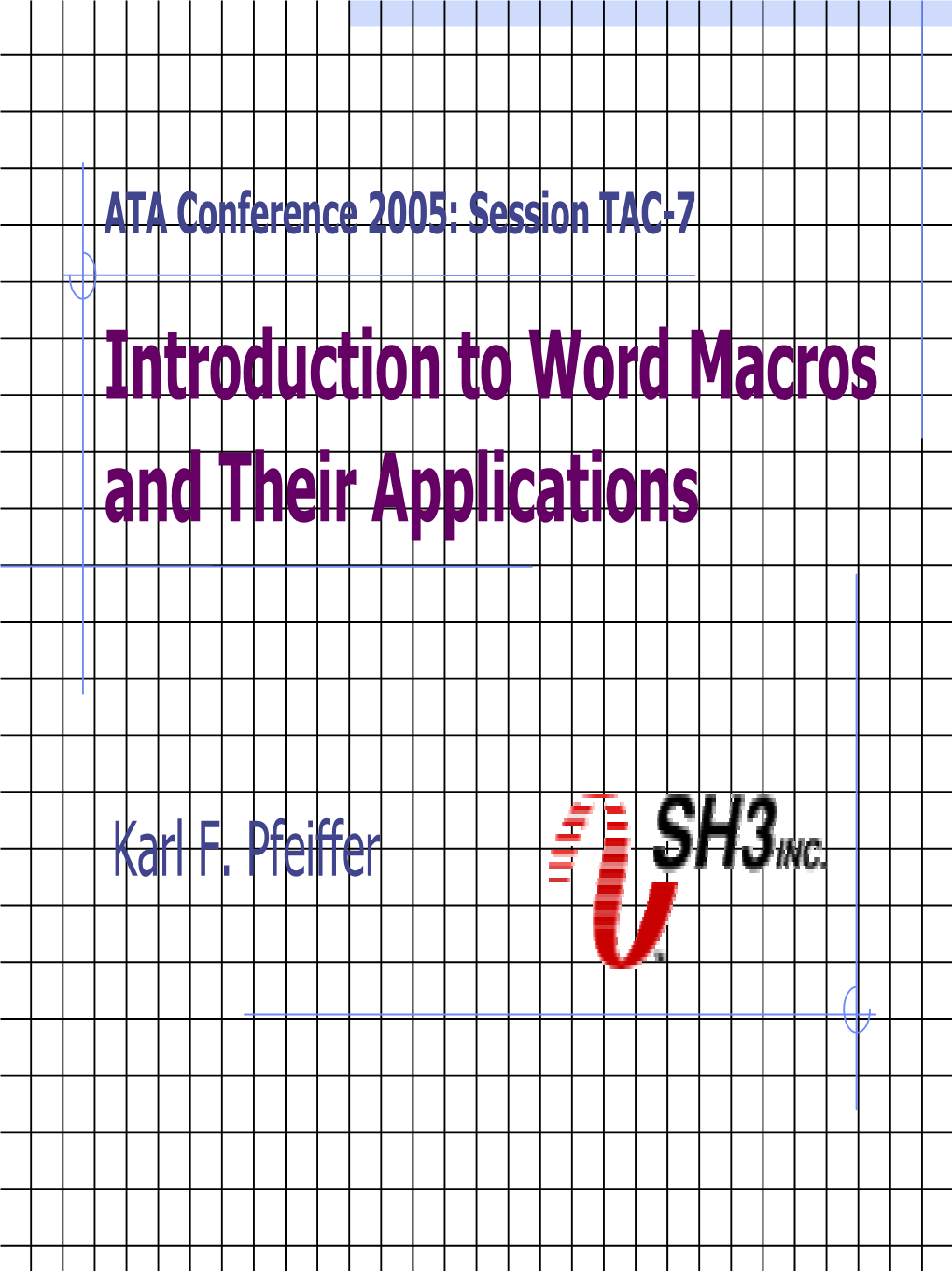 Introduction to Word Macros and Their Applications