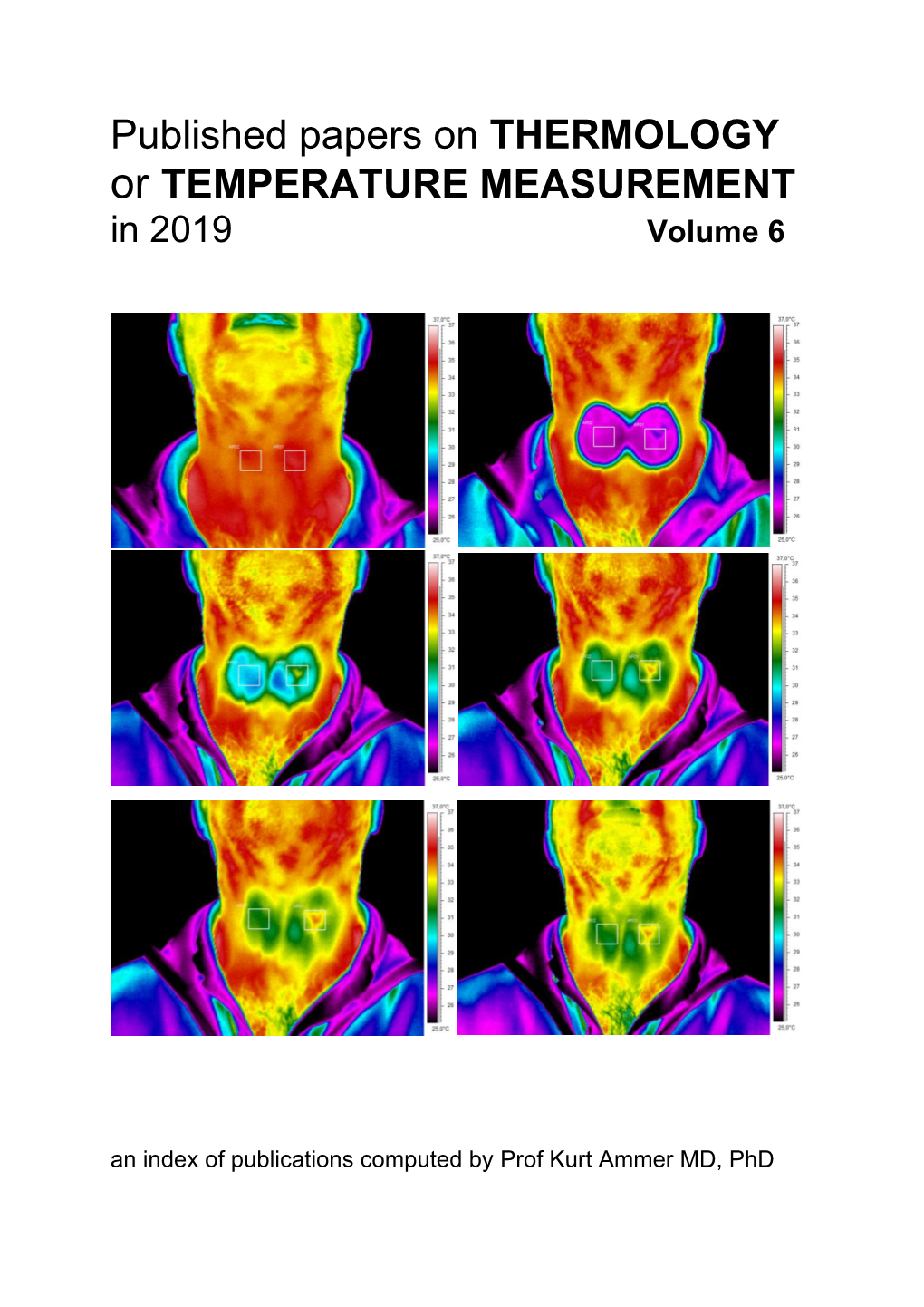 Published Papers on THERMOLOGY Or TEMPERATURE MEASUREMENT in 2019 Volume 6