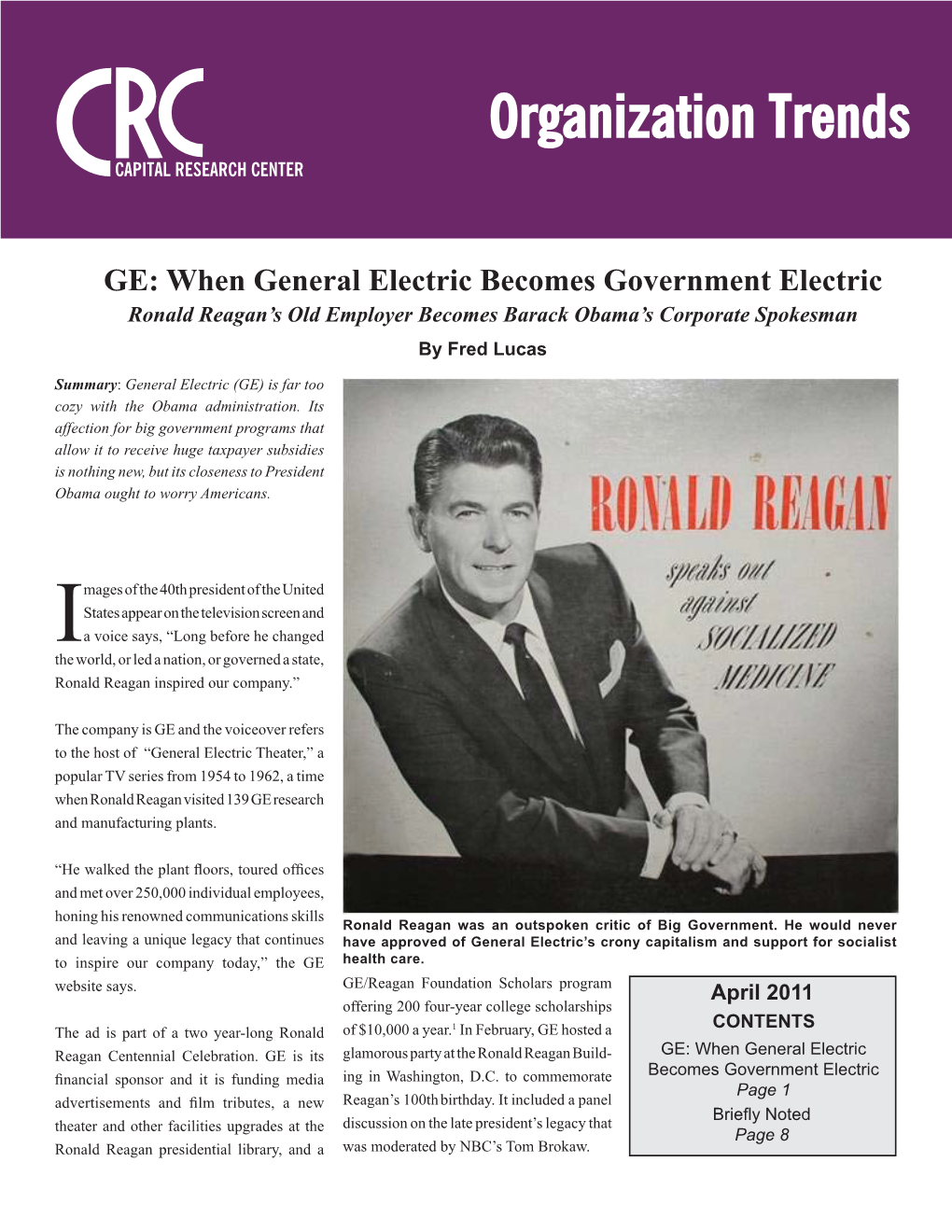 GE: When General Electric Becomes Government Electric Ronald Reagan’S Old Employer Becomes Barack Obama’S Corporate Spokesman by Fred Lucas