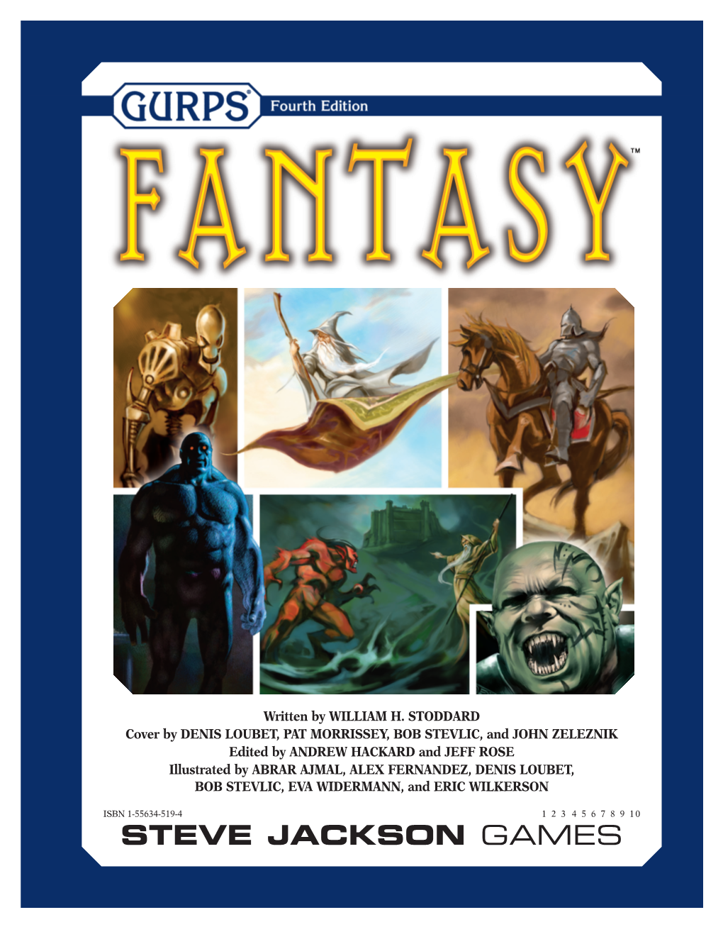 GURPS Fantasy Is Copyright © 1990, 1995, 2004 by Steve Jackson Games Incorporated