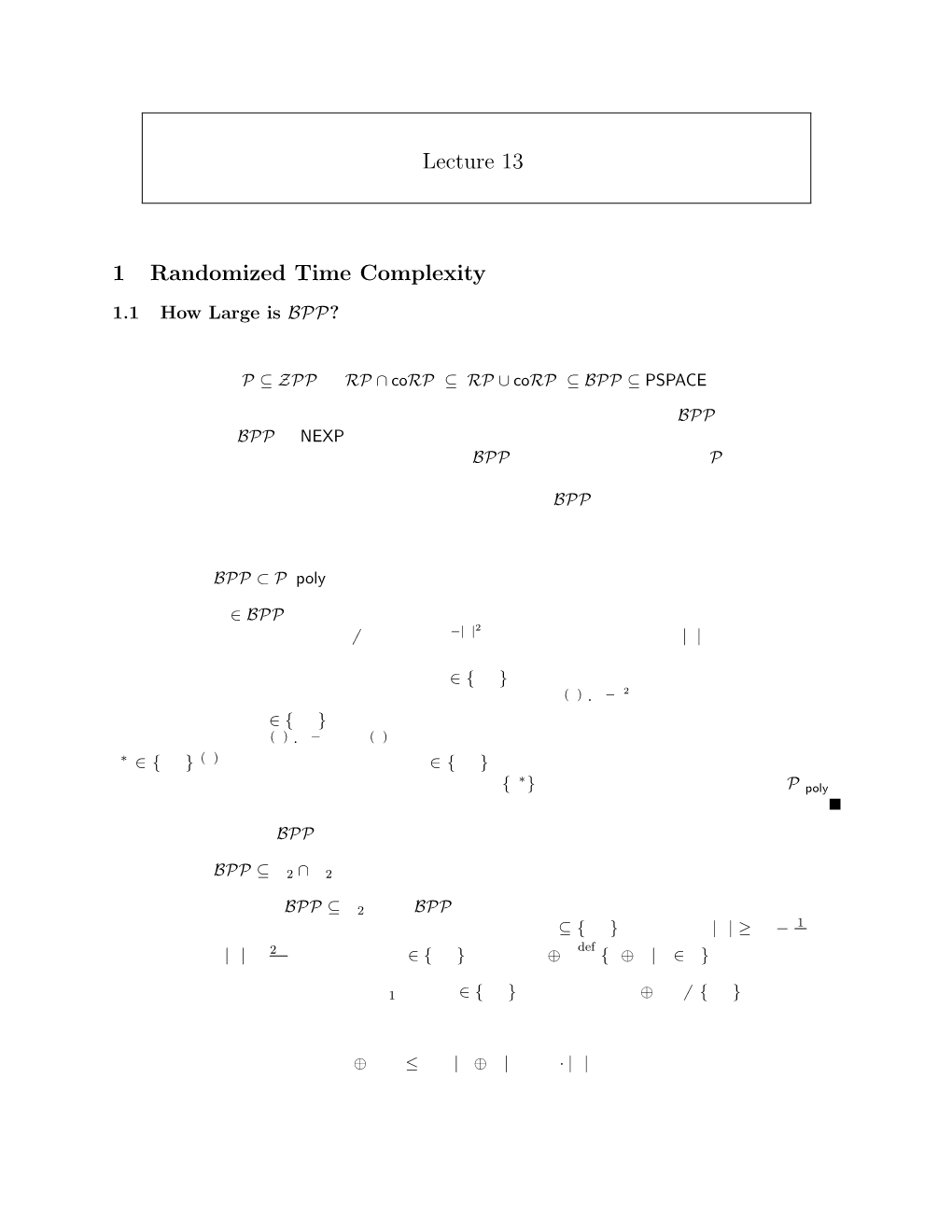 Lecture 13 1 Randomized Time Complexity