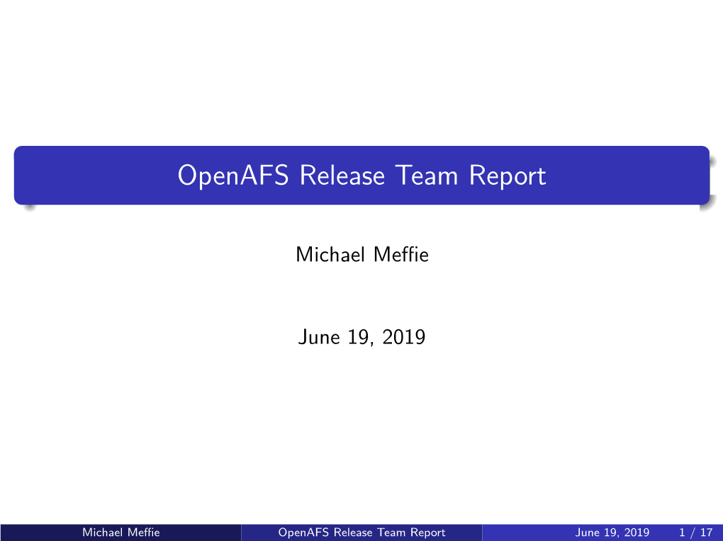 Openafs Release Team Report