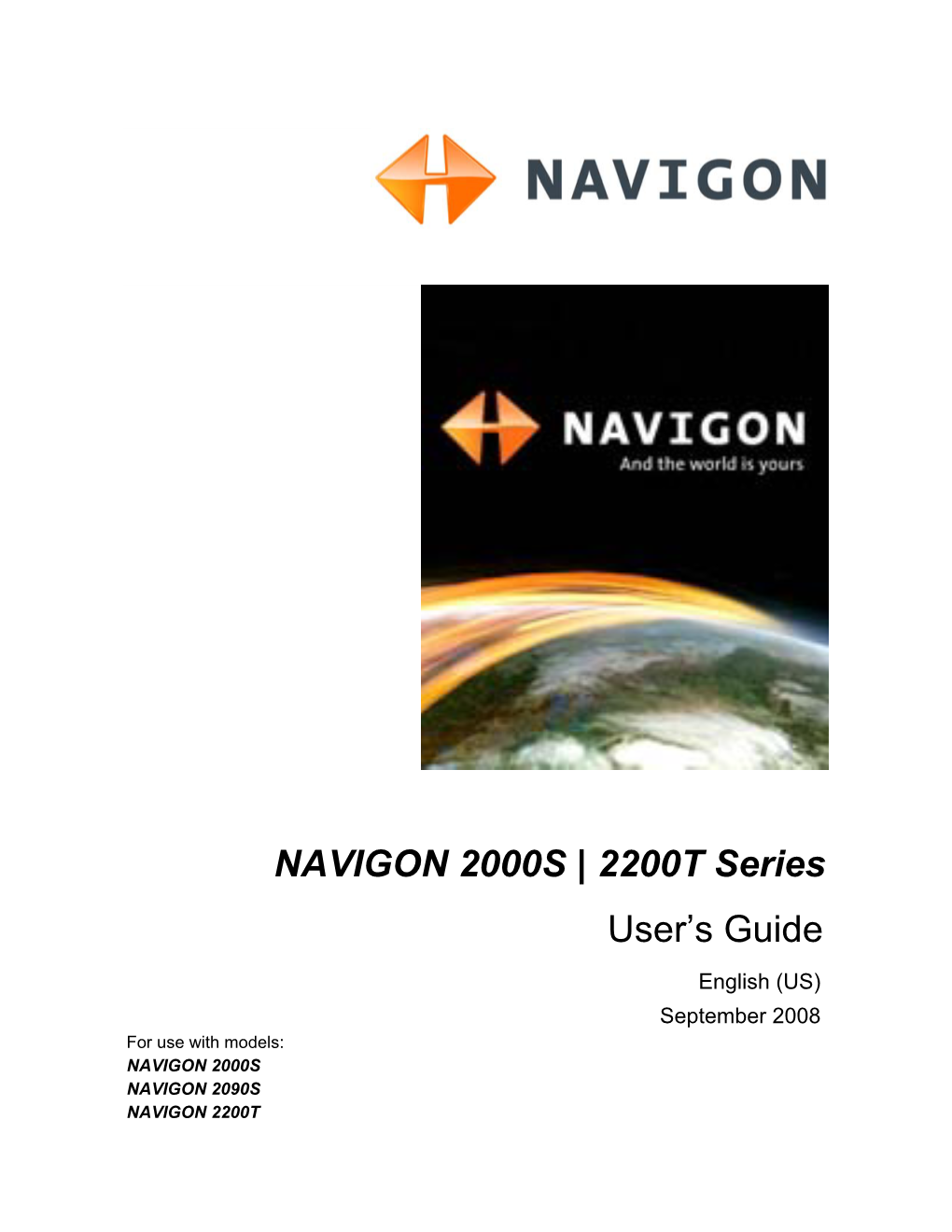 NAVIGON 2000S | 2200T Series User Guide