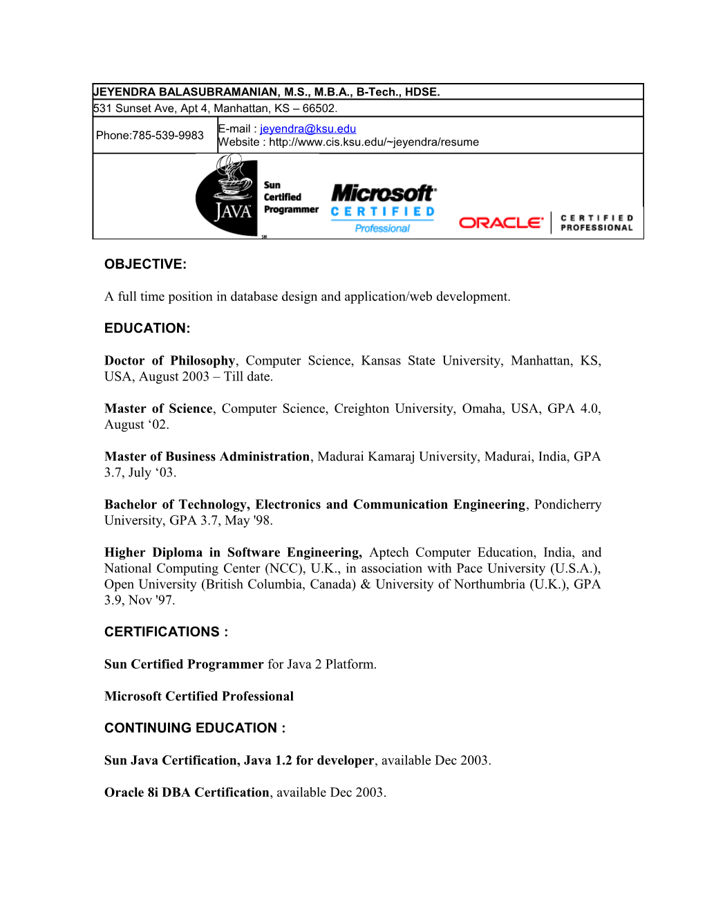 JEYENDRA BALASUBRAMANIAN, M.S., M.B.A., B-Tech., HDSE