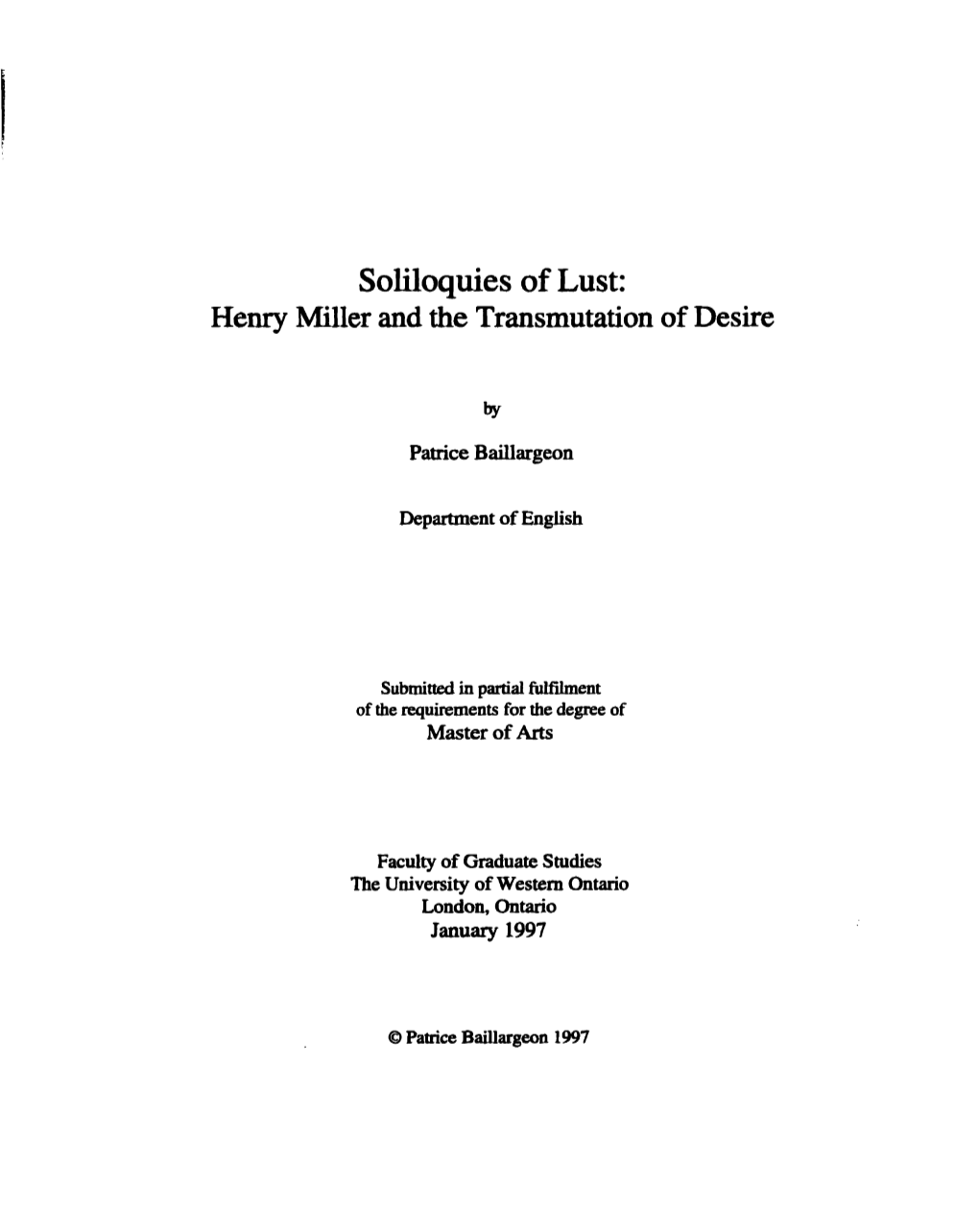 Soliloquies of Lust: Henry Miller and the Transmutation of Desire