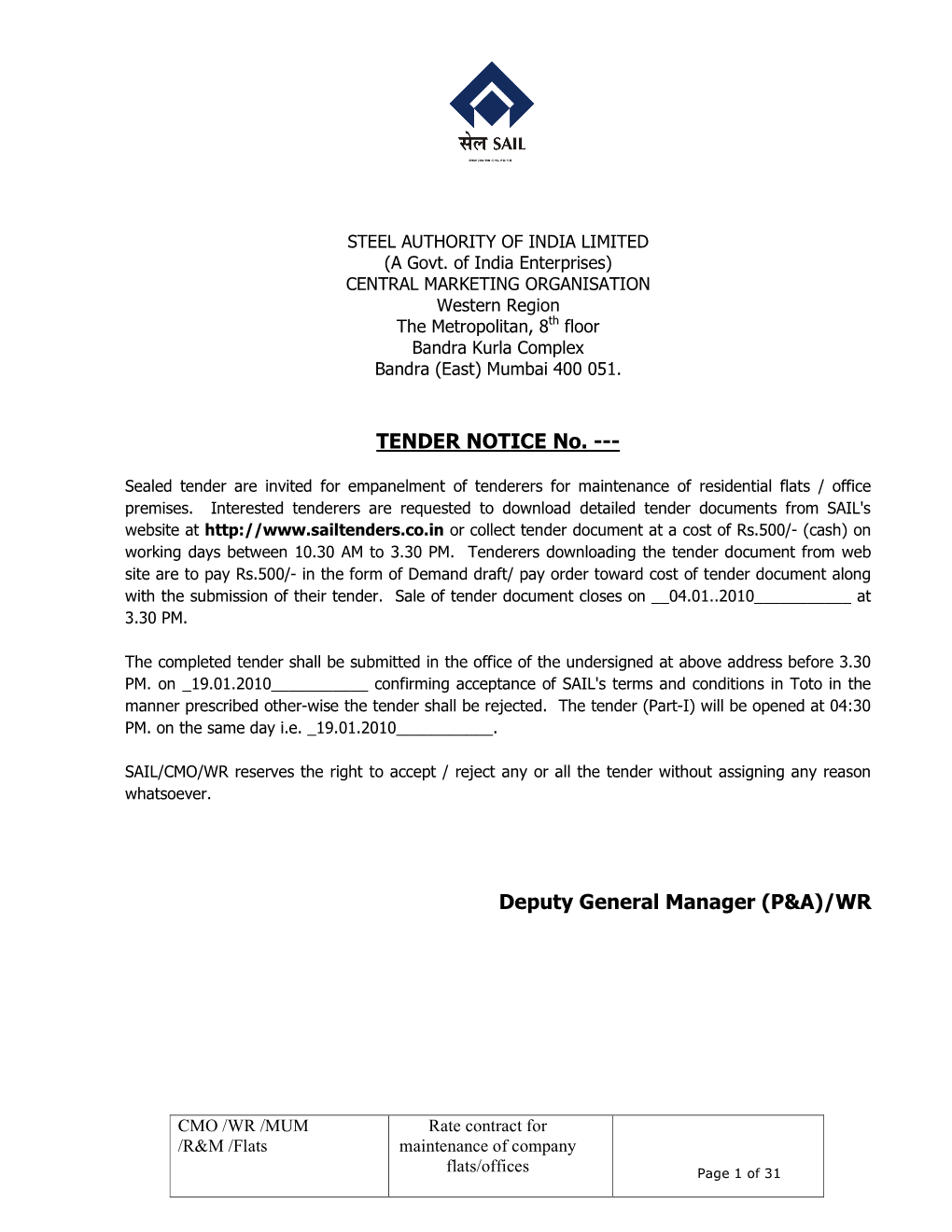 TENDER NOTICE No. --- Deputy General Manager (P&A)/WR