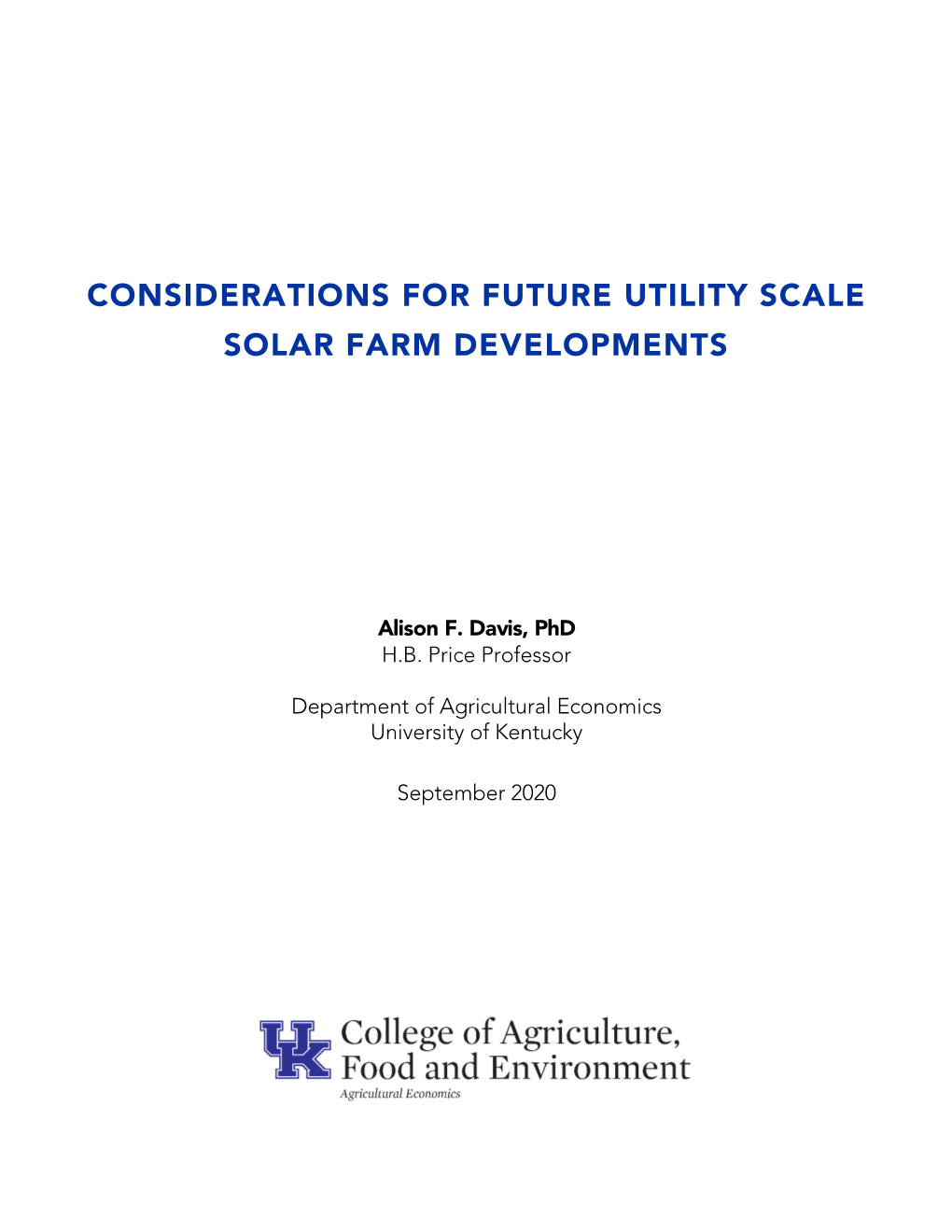 Considerations for Future Utility Scale Solar Farm Developments