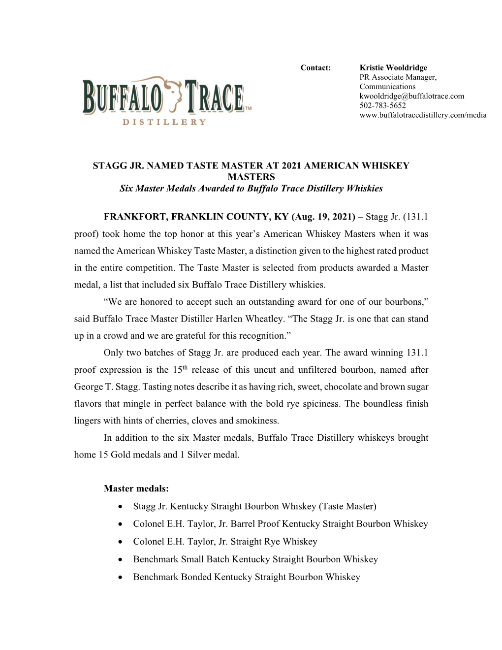 STAGG JR. NAMED TASTE MASTER at 2021 AMERICAN WHISKEY MASTERS Six Master Medals Awarded to Buffalo Trace Distillery Whiskies