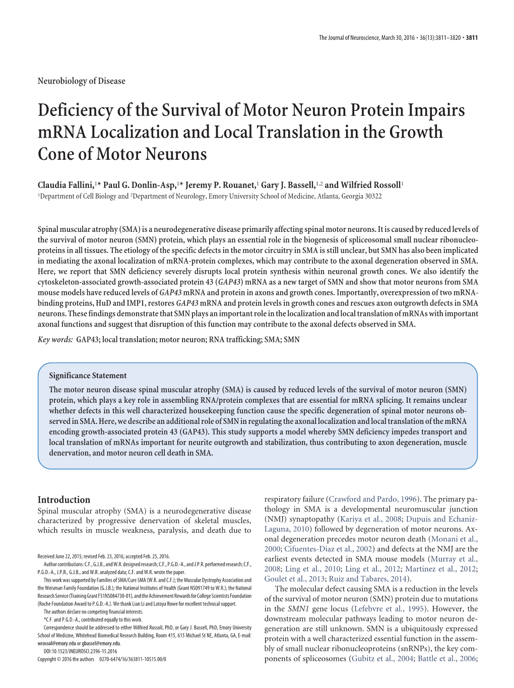 Deficiency of the Survival of Motor Neuron Protein Impairs Mrna Localization and Local Translation in the Growth Cone of Motor Neurons