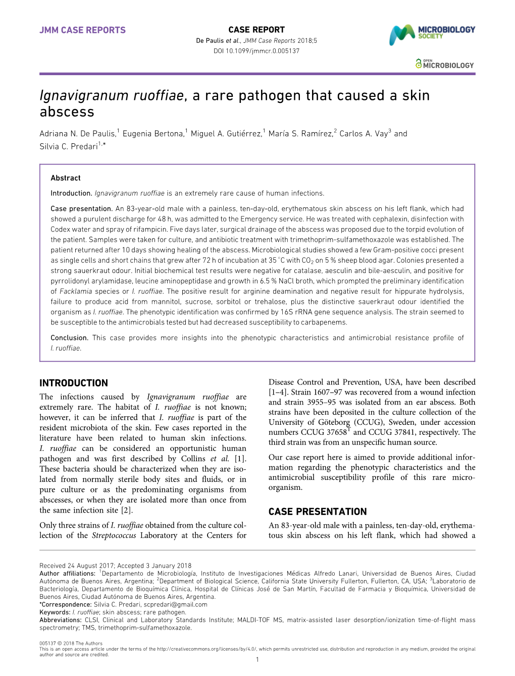 Ignavigranum Ruoffiae, a Rare Pathogen That Caused a Skin Abscess