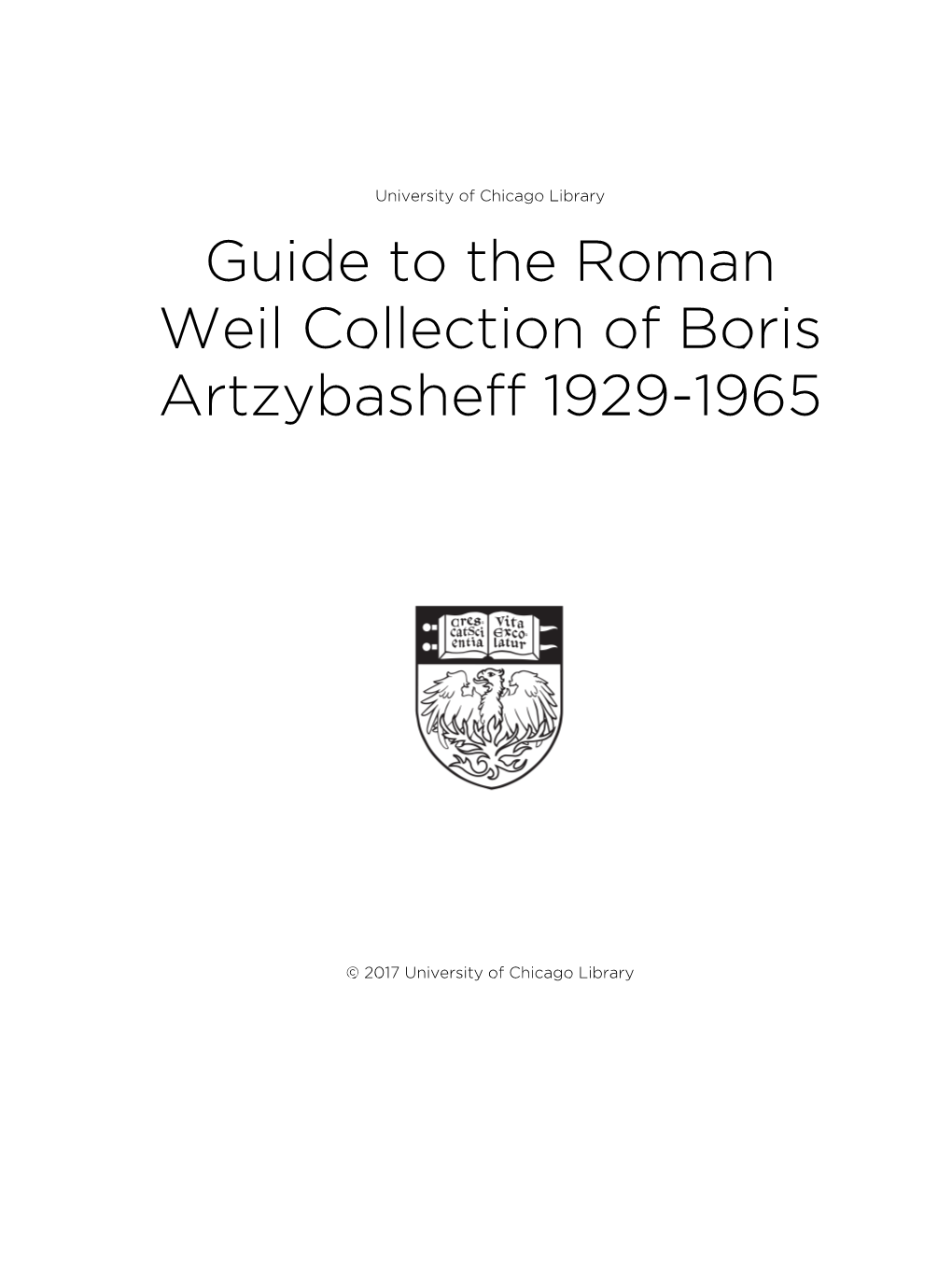 Guide to the Roman Weil Collection of Boris Artzybasheff 1929-1965