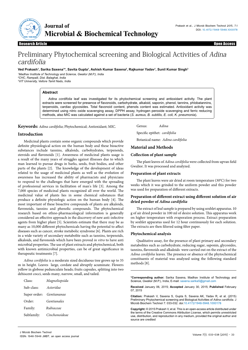 Preliminary Phytochemical Screening and Biological Activities of Adina