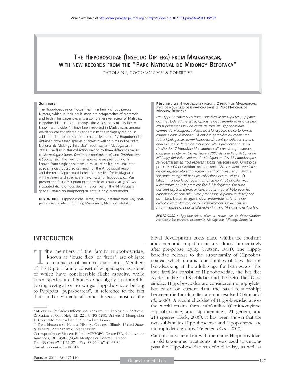 The Hippoboscidae (Insecta: Diptera) from Madagascar, with New Records from the “Parc National De Midongy Befotaka” Rahola N.*, Goodman S.M.** & Robert V.*