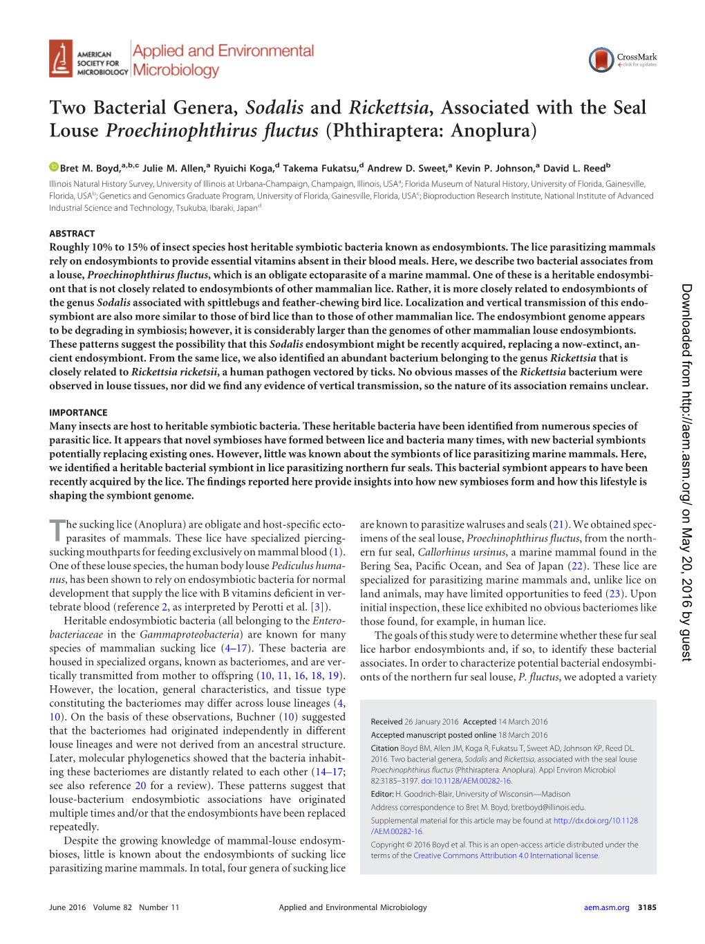 Two Bacterial Genera, Sodalis and Rickettsia, Associated with the Seal Louse Proechinophthirus ﬂuctus (Phthiraptera: Anoplura)