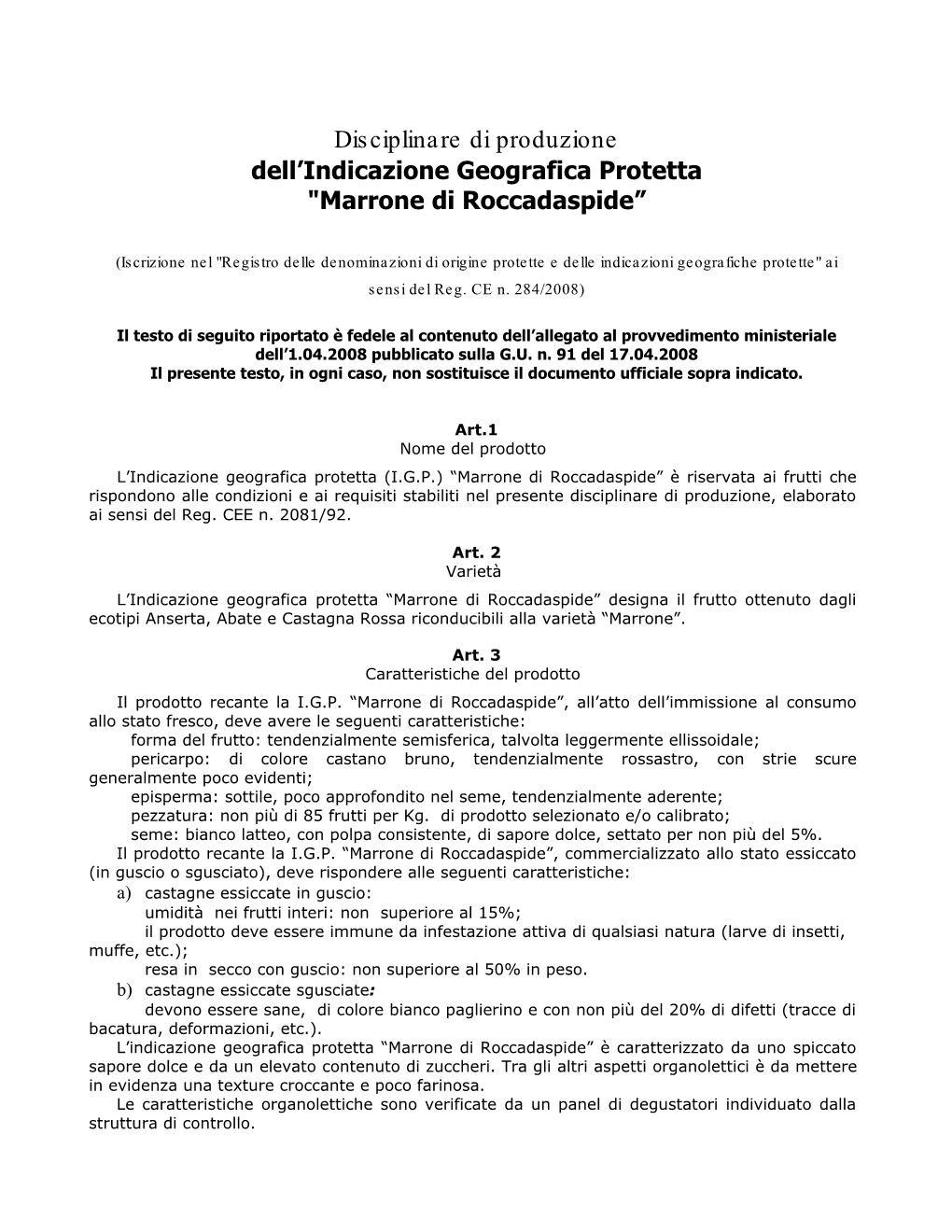 Disciplinare Di Produzione Marrone Roccadaspide Per