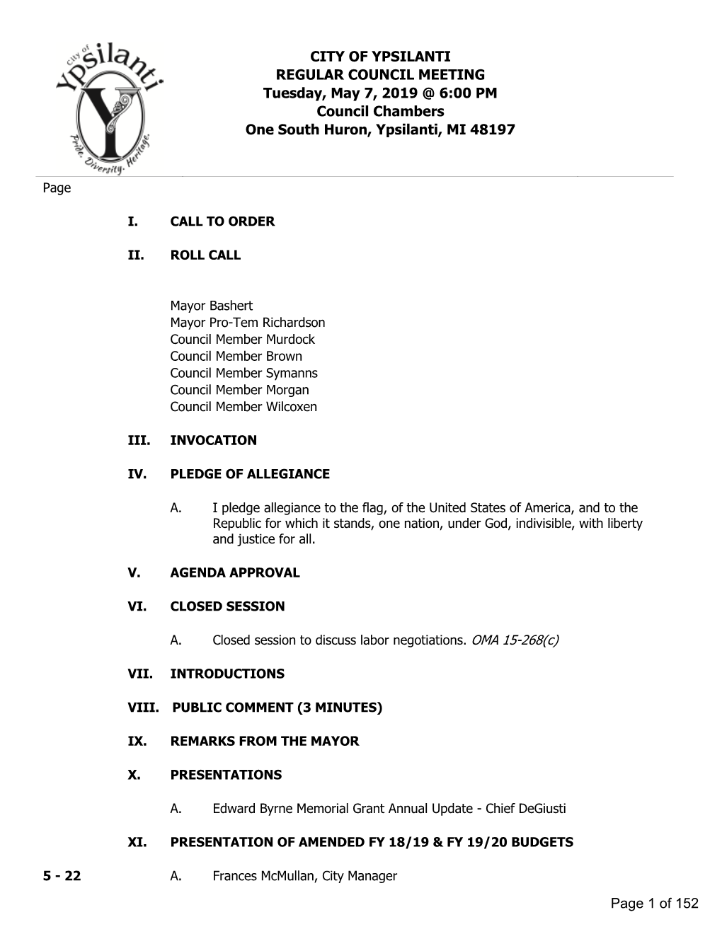 REGULAR COUNCIL MEETING Tuesday, May 7, 2019 @ 6:00 PM Council Chambers One South Huron, Ypsilanti, MI 48197