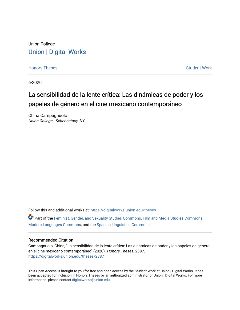 La Sensibilidad De La Lente Crítica: Las Dinámicas De Poder Y Los Papeles De Género En El Cine Mexicano Contemporáneo