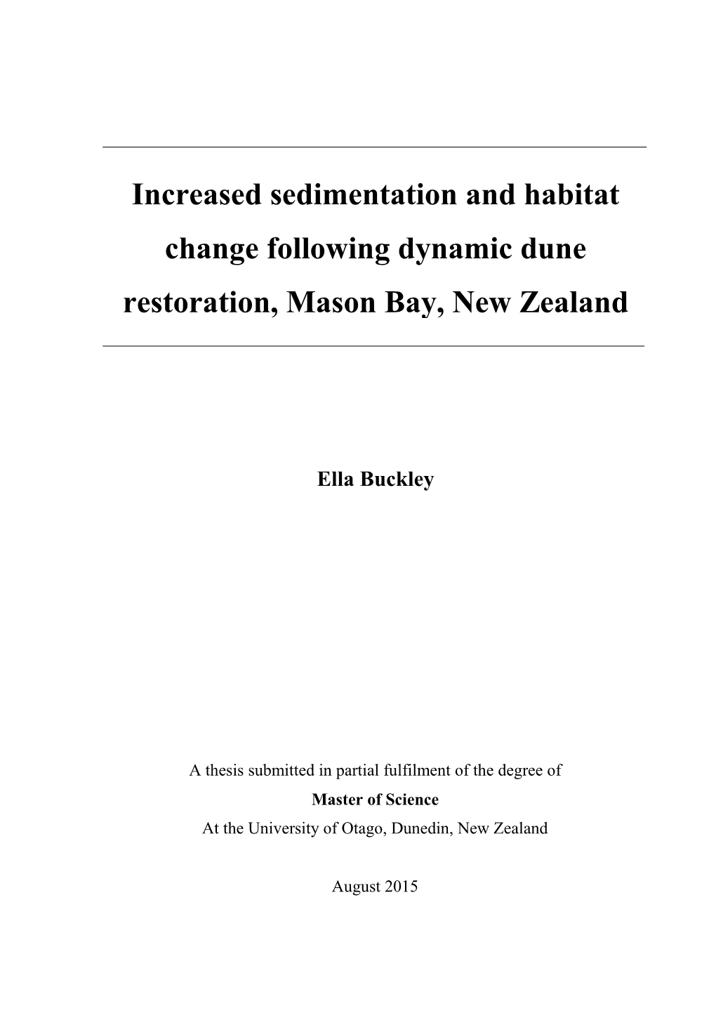 Increased Sedimentation and Habitat Change Following Dynamic Dune Restoration, Mason Bay, New Zealand