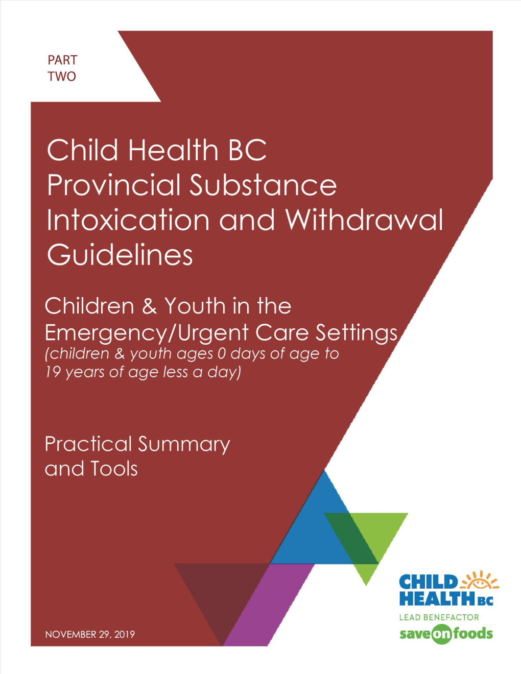 Child Health BC Provincial Substance Intoxication and Withdrawal