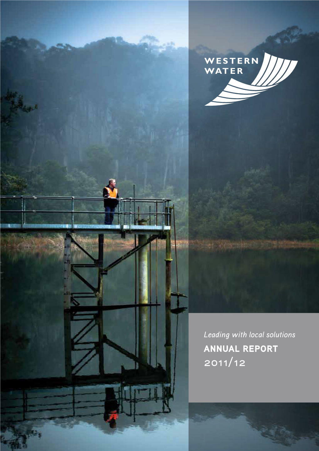 Annual Report 2011/12 Year in Review Western Water