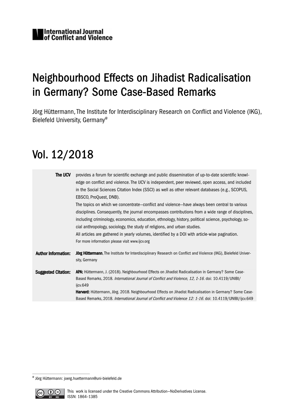 Neighbourhood Effects on Jihadist Radicalisation in Germany? Some Case-Based Remarks