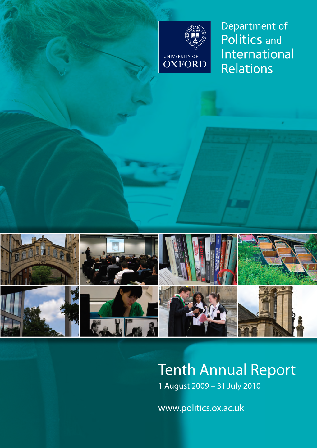 Tenth Annual Report 1 August 2009 – 31 July 2010