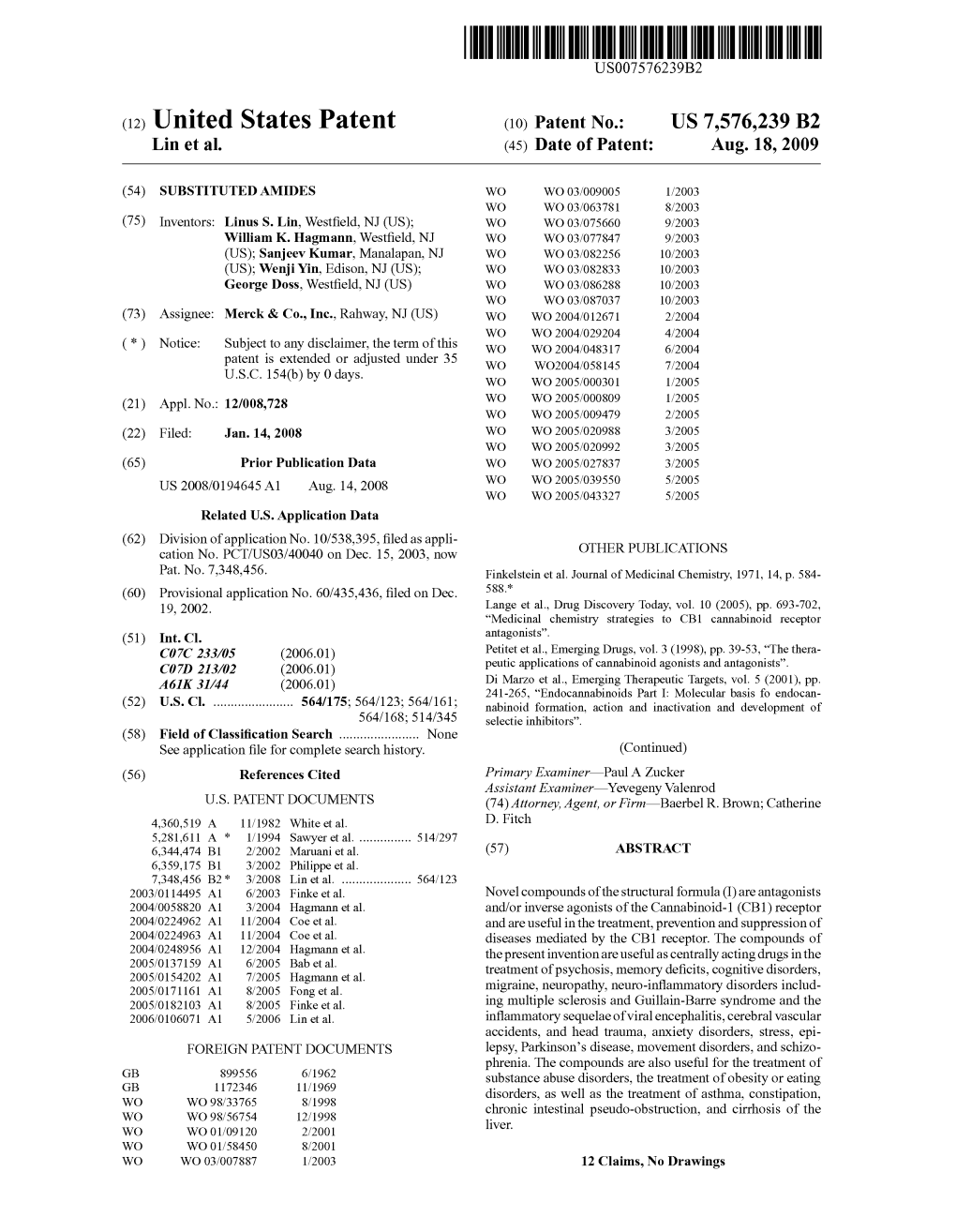 (12) United States Patent (10) Patent No.: US 7,576,239 B2 Lin Et Al