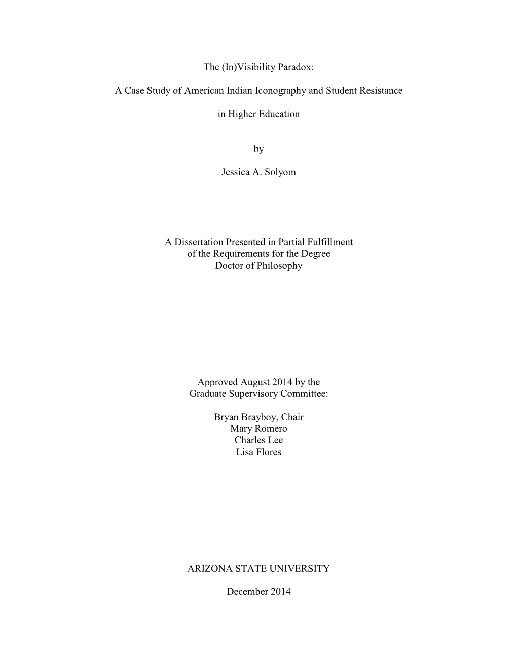 The (In)Visibility Paradox: a Case Study of American Indian