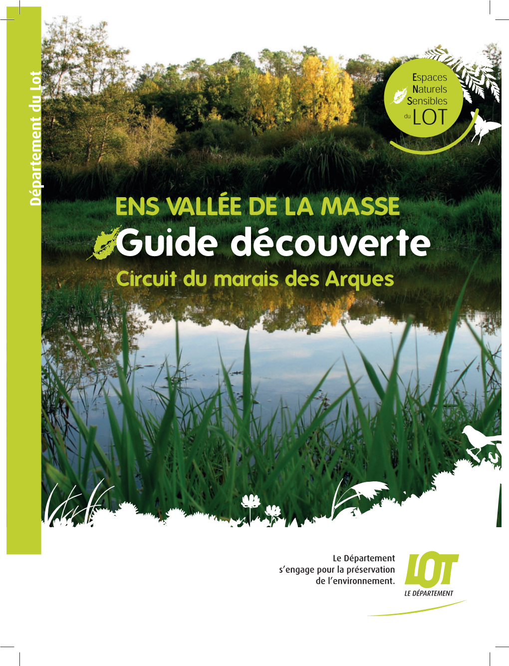 VALLÉE DE LA MASSE Guide Découverte Circuit Du Marais Des Arques