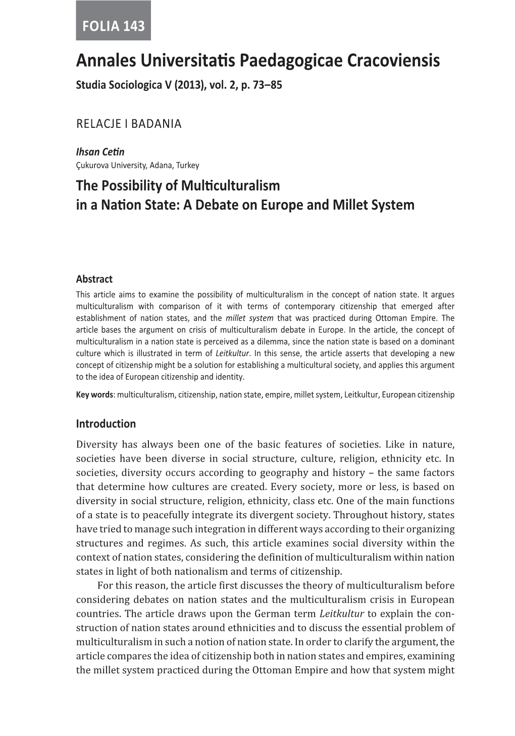 The Possibility of Multiculturalism in a Nation State: a Debate on Europe