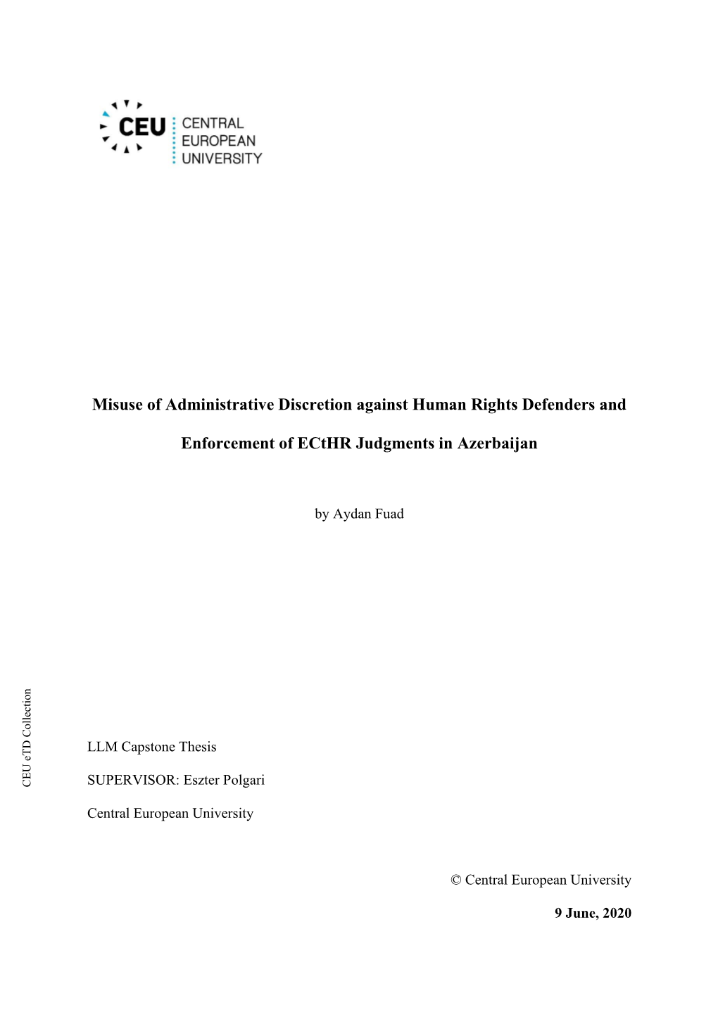 Misuse of Administrative Discretion Against Human Rights Defenders And