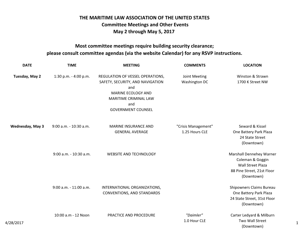 THE MARITIME LAW ASSOCIATION of the UNITED STATES Committee Meetings and Other Events May 2 Through May 5, 2017